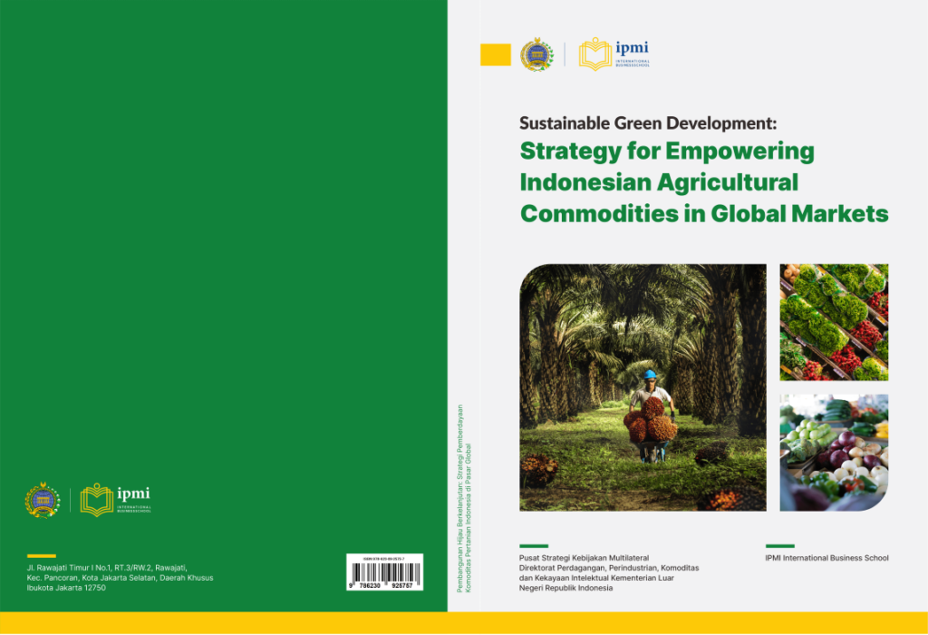 Sustainable Green Development: Strategy for Empowering Indonesian Agricultural Commodities in Global Markets